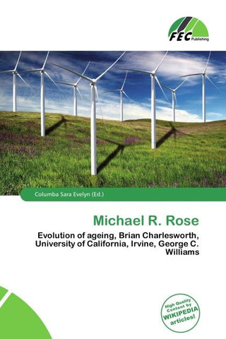 Michael R. Rose