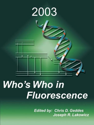 Who’s Who in Fluorescence 2003
