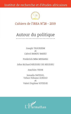 Autour du politique (Cahiers de l'IREA 28)