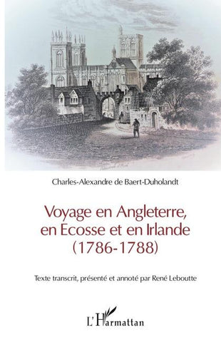 Voyage en Angleterre, en Ecosse et en Irlande