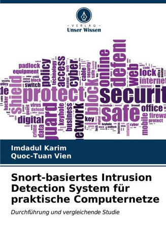 Snort-basiertes Intrusion Detection System für praktische Computernetze