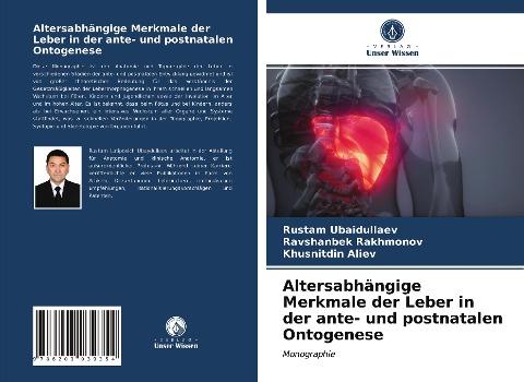 Altersabhängige Merkmale der Leber in der ante- und postnatalen Ontogenese