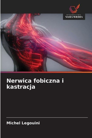 Nerwica fobiczna i kastracja