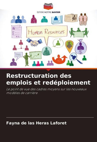 Restructuration des emplois et redéploiement