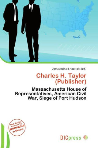 Charles H. Taylor (Publisher)