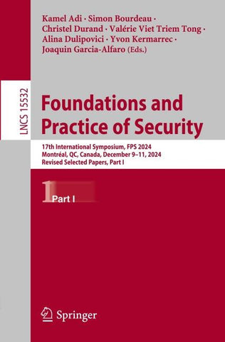 Foundations and Practice of Security