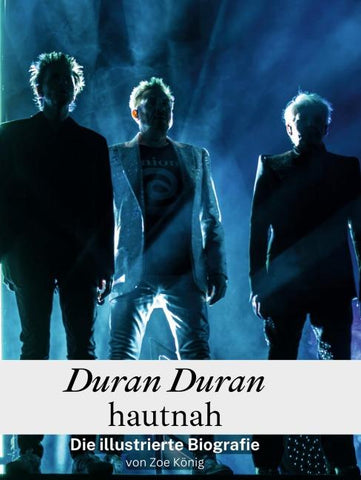 Duran Duran hautnah