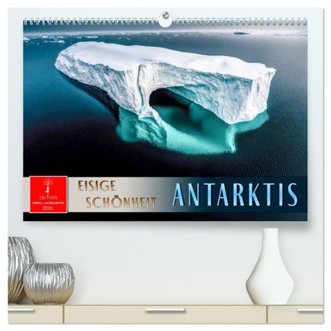 Antarktis - eisige Schönheit (hochwertiger Premium Wandkalender 2026 DIN A2 quer), Kunstdruck in Hochglanz
