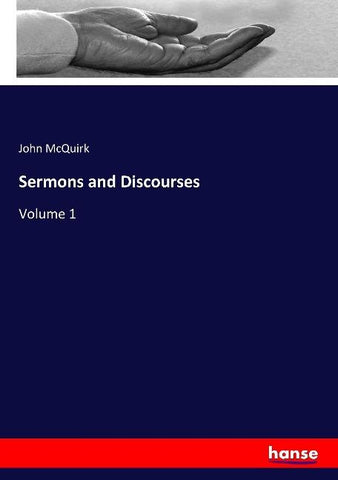 Sermons and Discourses