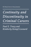 Continuity and Discontinuity in Criminal Careers