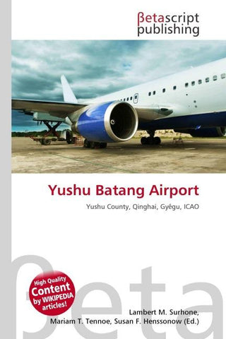 Yushu Batang Airport