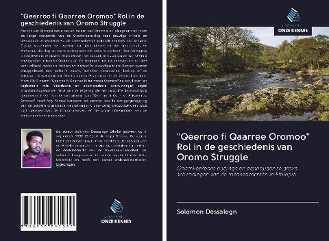 "Qeerroo fi Qaarree Oromoo" Rol in de geschiedenis van Oromo Struggle