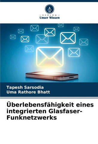 Überlebensfähigkeit eines integrierten Glasfaser-Funknetzwerks