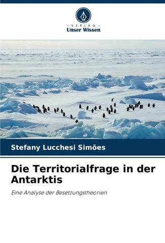 Die Territorialfrage in der Antarktis