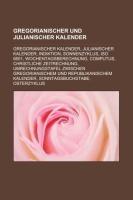 Gregorianischer und Julianischer Kalender