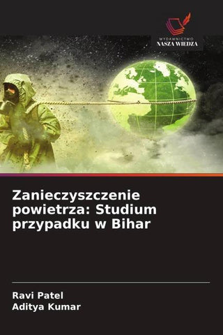 Zanieczyszczenie powietrza: Studium przypadku w Bihar