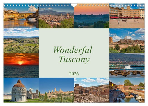 Wonderful Tuscany (Wall Calendar 2026 DIN A3 landscape), CALVENDO 12 Month Wall Calendar