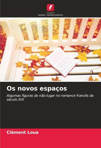Os novos espaços