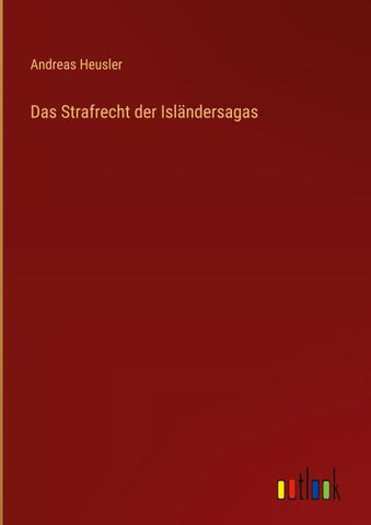Das Strafrecht der Isländersagas