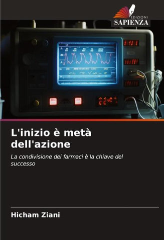 L'inizio è metà dell'azione
