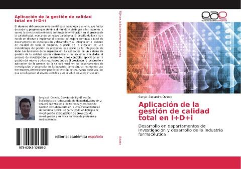 Aplicación de la gestión de calidad total en I+D+i