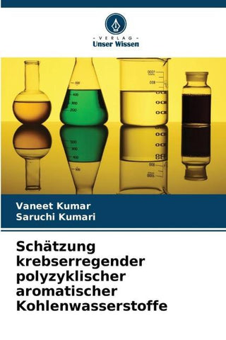 Schätzung krebserregender polyzyklischer aromatischer Kohlenwasserstoffe