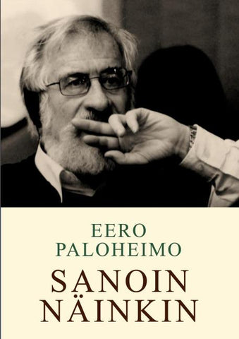 Sanoin - Näinkin