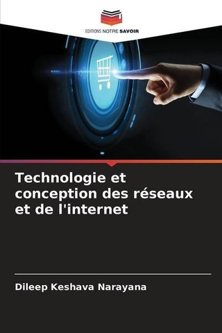 Technologie et conception des réseaux et de l'internet