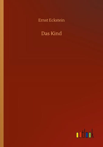 Das Kind