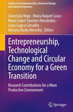 Entrepreneurship, Technological Change and Circular Economy for a Green Transition