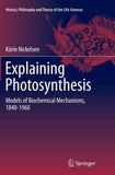 Explaining Photosynthesis