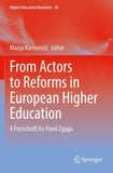From Actors to Reforms in European Higher Education