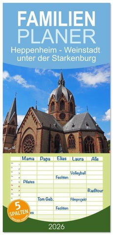 Familienplaner 2026 - Heppenheim - Weinstadt unter der Starkenburg mit 5 Spalten (Wandkalender, 21 x 45 cm) CALVENDO