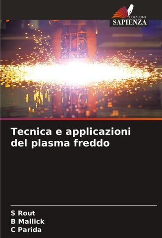 Tecnica e applicazioni del plasma freddo