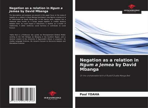 Negation as a relation in Ngum a Jemea by David Mbanga
