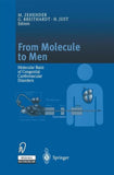 From Molecule to Men