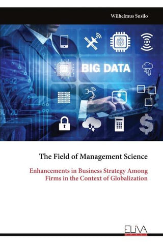 The Field of Management Science