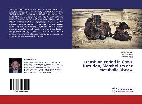Transition Period in Cows: Nutrition, Metabolism and Metabolic Disease