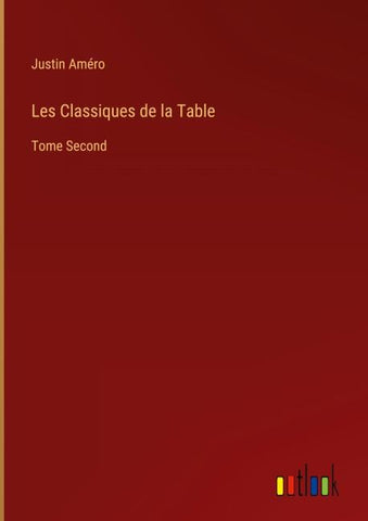 Les Classiques de la Table