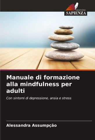 Manuale di formazione alla mindfulness per adulti