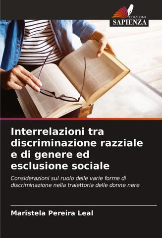 Interrelazioni tra discriminazione razziale e di genere ed esclusione sociale