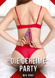Die geheime Party