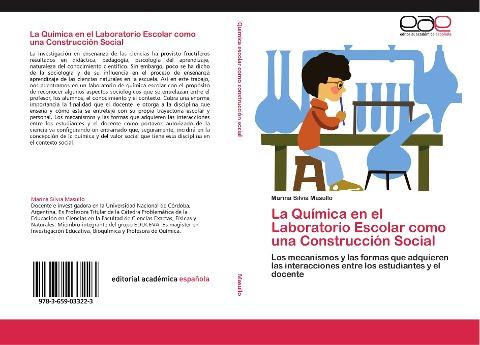 La Química en el Laboratorio Escolar como una Construcción Social