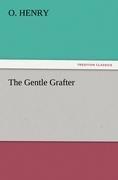 The Gentle Grafter