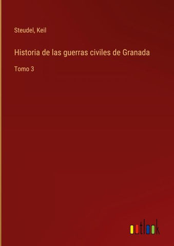 Historia de las guerras civiles de Granada
