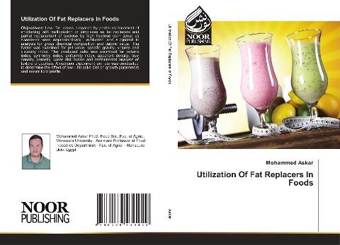 Utilization Of Fat Replacers In Foods