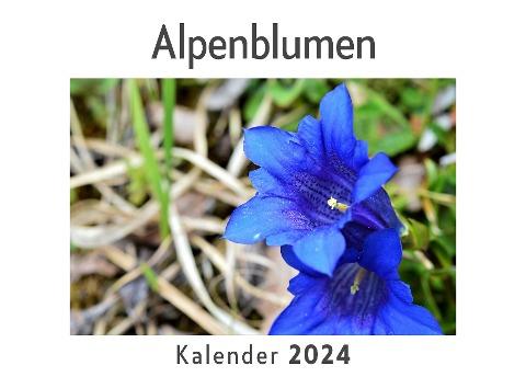 Alpenblumen (Wandkalender 2024, Kalender DIN A4 quer, Monatskalender im Querformat mit Kalendarium, Das perfekte Geschenk)