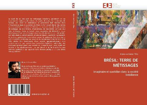 BRÉSIL: TERRE DE MÉTISSAGES