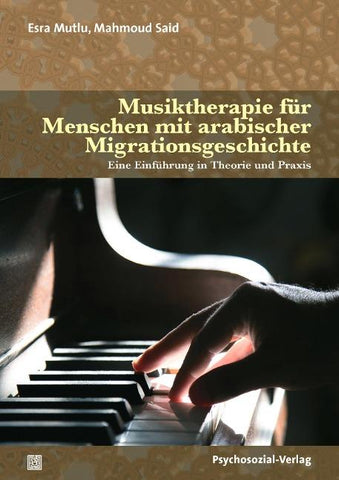Musiktherapie für Menschen mit arabischer Migrationsgeschichte