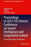 Proceedings of 2023 7th Chinese Conference on Swarm Intelligence and Cooperative Control